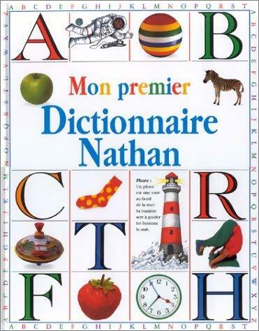   Mon premier dictionnaire Nathan - Jonathan Langley -  Nathan GF - Livre