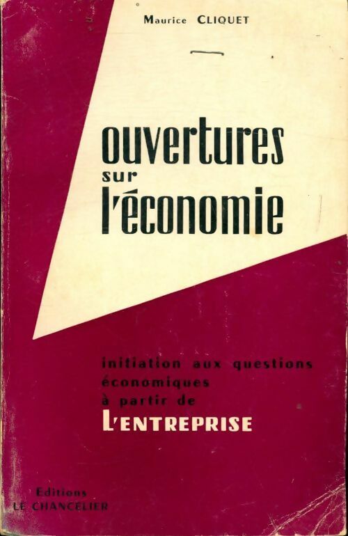 Livrenpoche : Ouvertures sur l?économie - Maurice Cliquet - Livre