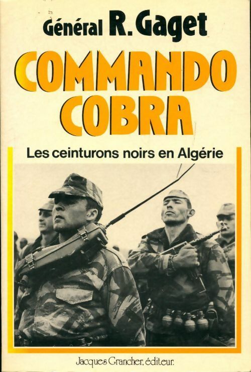 Livrenpoche : Commando Cobra - Général Robert Gaget - Livre