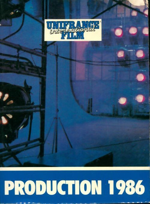 Livrenpoche : Les films français production 1986 - Collectif - Livre