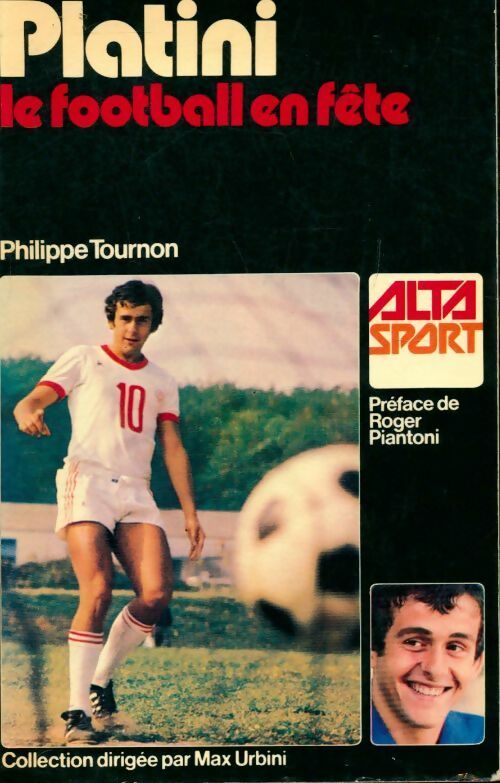Livrenpoche : Platini le football en fête - Philippe Tournon - Livre