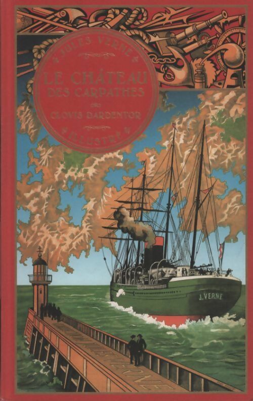 Le château des Carpathes / Clovis Dardentor - Jules Verne - Livre
