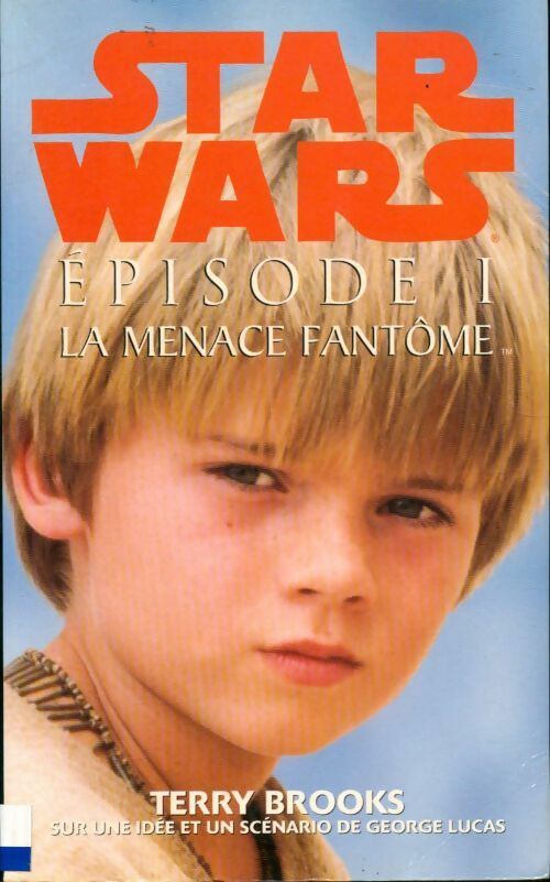 Livrenpoche : Star Wars épisode 1 : La menace fantôme - Terry Brooks - Livre
