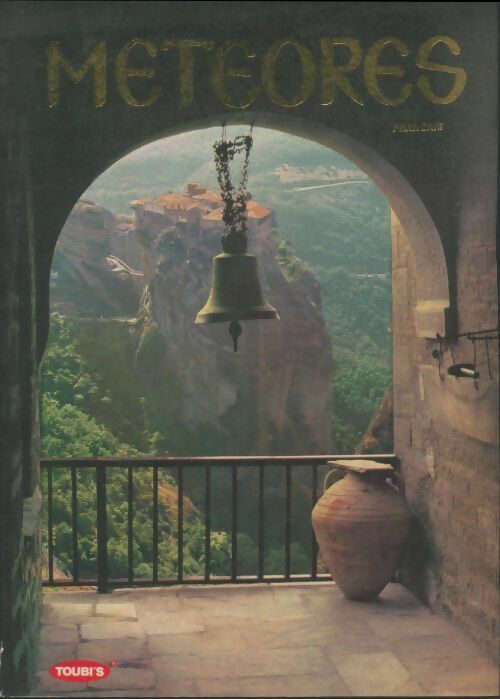 Livrenpoche : Les météores histoire du monasticisme au météores - Theocharis M. Provatakis - Livre