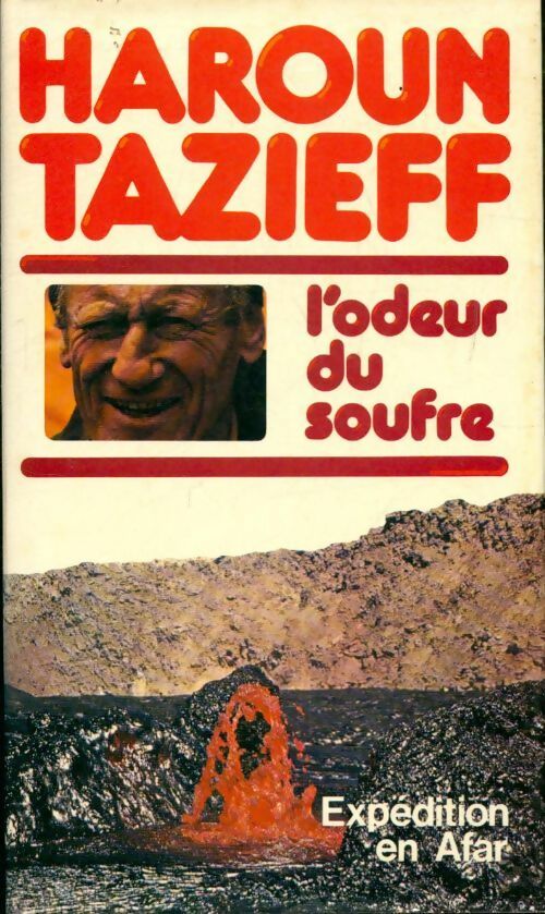 Livrenpoche : L'odeur du soufre expédition en Afar - Haroun Tazieff - Livre