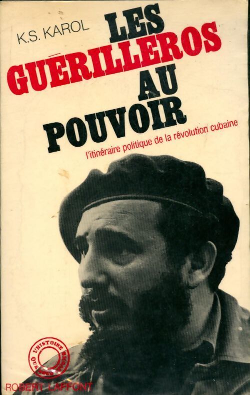 Livrenpoche : Les guérilleros au pouvoir - K.S. Karol - Livre