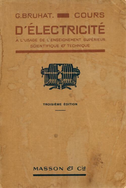 Livrenpoche : Cours d'électricité - G. Bruhat - Livre
