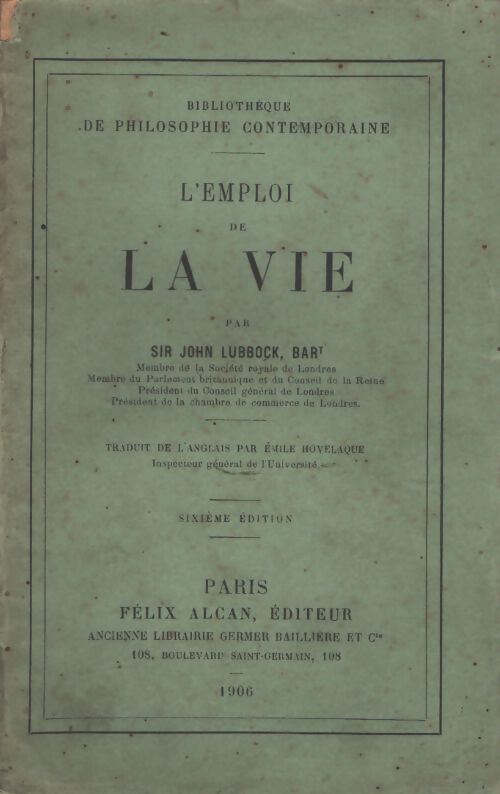 L'emploi de la vie - John Lubbock - Livre