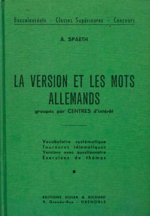 Livrenpoche : La version et les mots allemands - A. Spaeth - Livre