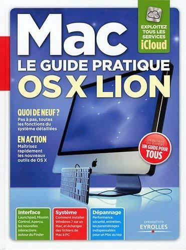 Livrenpoche : Le guide pratique Mac OS X Lion - Collectif - Livre
