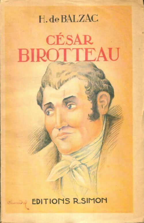 César Birotteau - Honoré De Balzac -  R. Simon poches - Livre