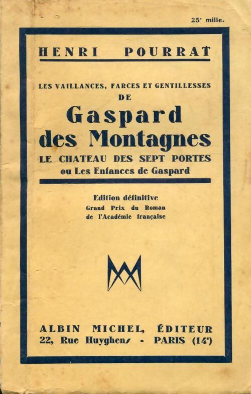 Gaspard des montagnes Tome I : Le château des sept portes - Henri Pourrat - Livre