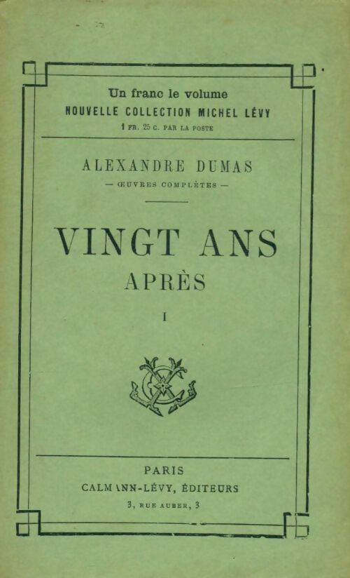 Livrenpoche : Vingt ans après Tome I - Alexandre Dumas - Livre