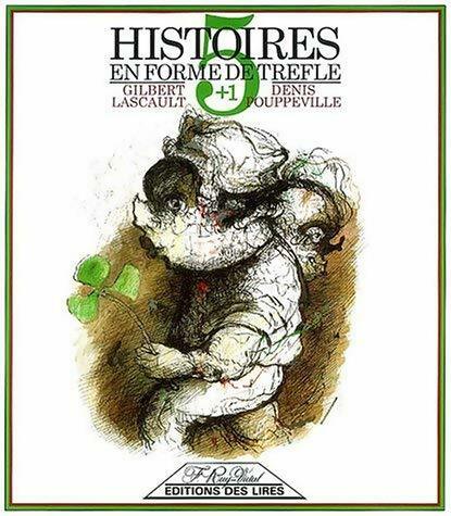 Livrenpoche : Histoires en forme de trèfle - Gilbert Lascault - Livre