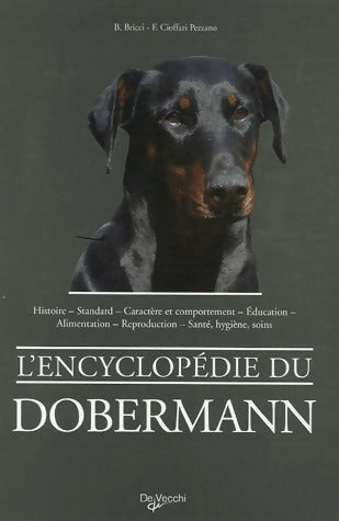 Livrenpoche : L'encyclopédie du Dobermann - Barbara Bricci - Livre