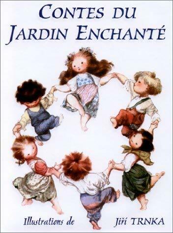 Livrenpoche : Contes du jardin enchanté - Collectif - Livre