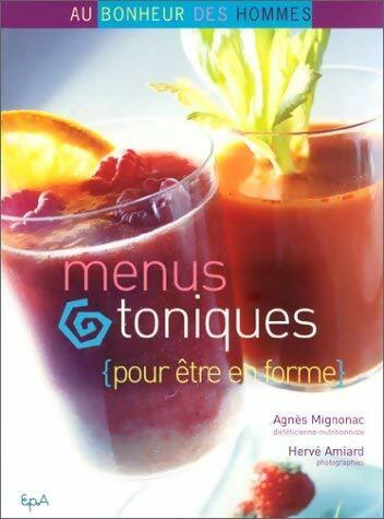 Livrenpoche : Menus toniques pour être en forme - Agnès Mignonac - Livre