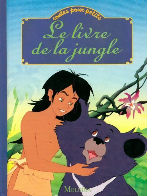 Livrenpoche : Le livre de la jungle - Collectif - Livre