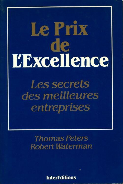 Livrenpoche : Le prix de l'excellence - Robert Waterman - Livre