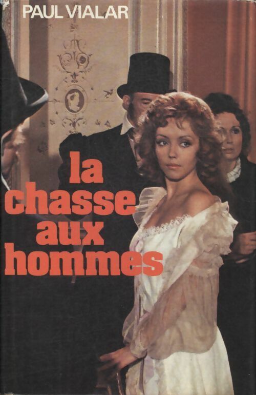 Livrenpoche : La chasse aux hommes - Paul Vialar - Livre