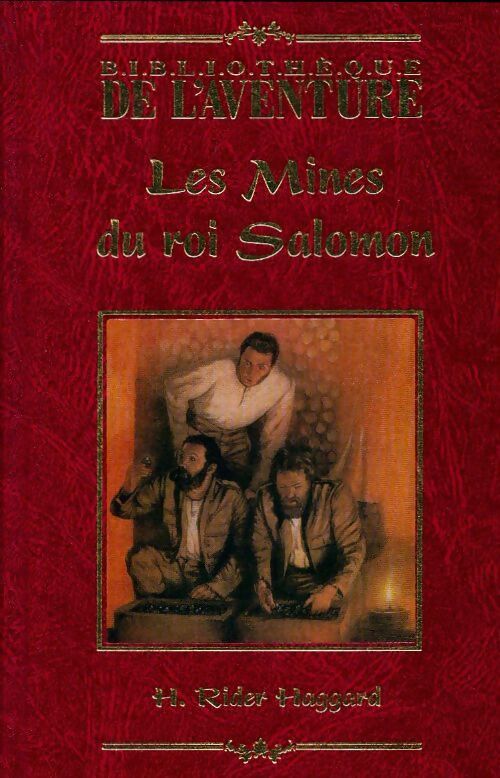 Les mines du roi Salomon - Sir Henry Rider Haggard - Livre