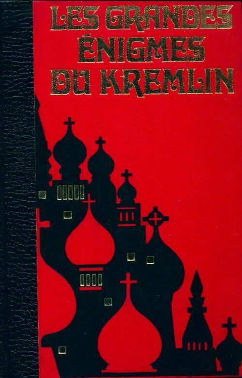 Livrenpoche : Les grandes énigmes du Kremlin Tome III - Paul Ulrich - Livre