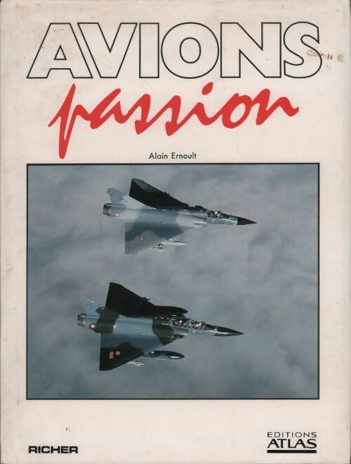 Livrenpoche : Avions passion - Alain Ernoult - Livre