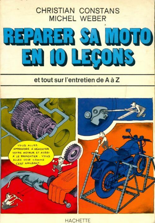 Livrenpoche : Réparer sa moto en 10 leçons - Michel Weber, Christian Constans - Livre