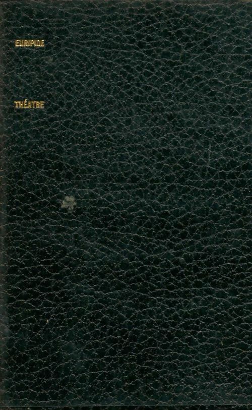 Livrenpoche : Théâtre - Euripide - Livre