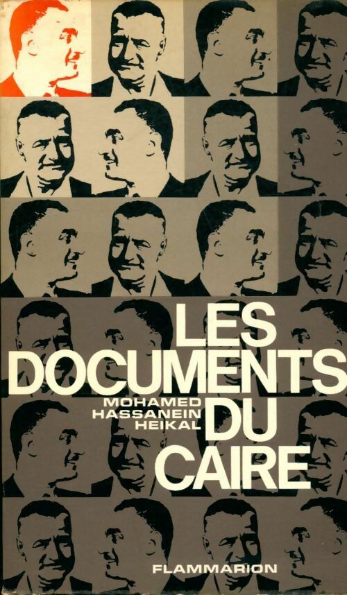 Livrenpoche : Les documents du Caire - Mohammed Heikal - Livre