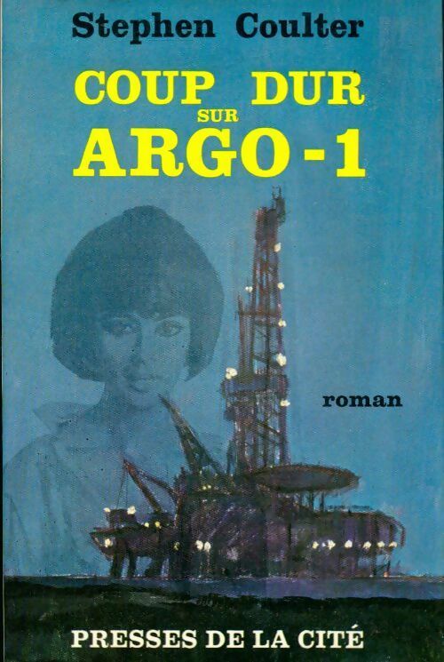 Livrenpoche : Coup dur sur Argo-1 - Stephen Coulter - Livre