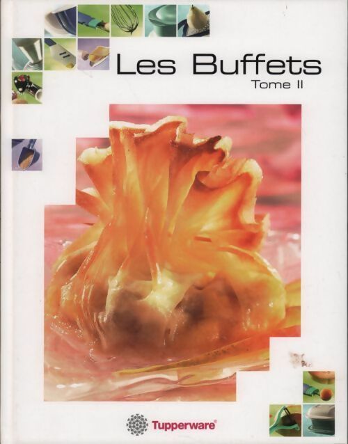 Livrenpoche : Les buffets Tome II - Collectif - Livre