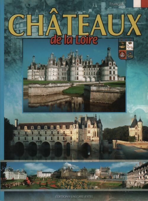 Livrenpoche : Châteaux de la Loire - Collectif - Livre