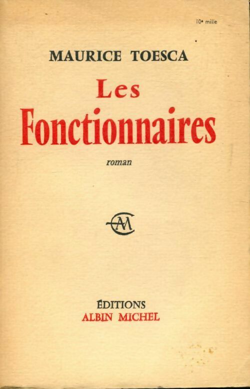 Livrenpoche : Les fonctionnaires - Maurice Toesca - Livre