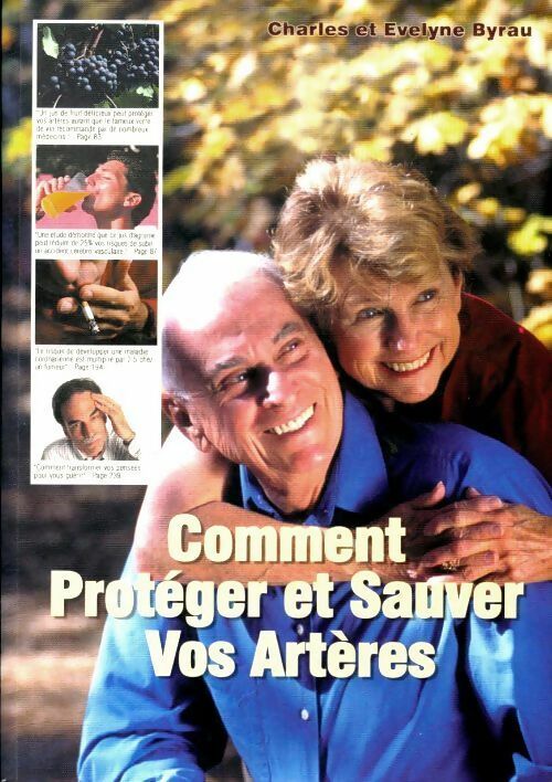 Livrenpoche : Comment protéger et sauver vos artères - Evelyne Byrau - Livre