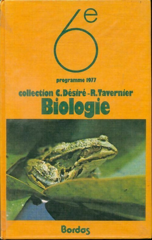 Livrenpoche : Biologie 6e 1977 - Monique Bouet - Livre
