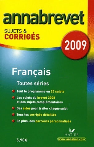 Livrenpoche : Français 3e toutes séries : Sujets et corrigés 2009 - Cécile De Cazanove - Livre
