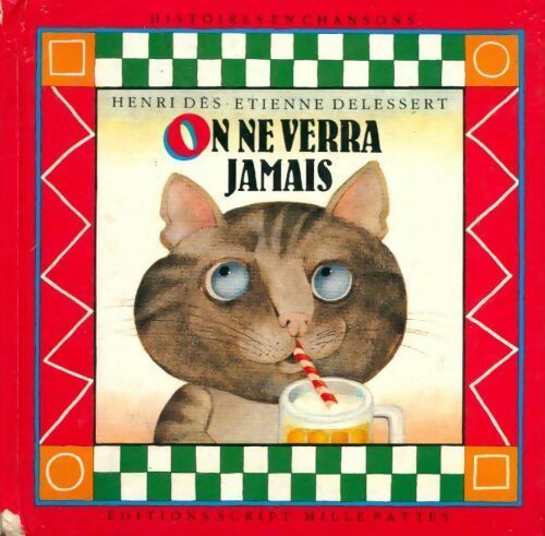 Livrenpoche : On ne verra jamais - Henri Dès - Livre