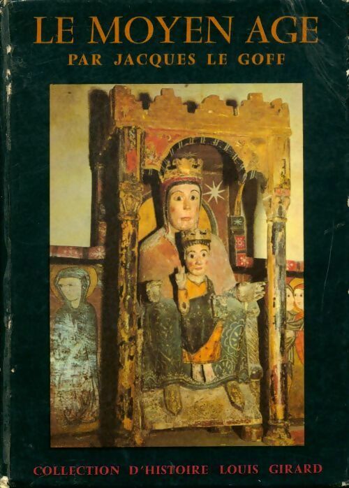 Livrenpoche : Le Moyen Age - Jacques Le Goff - Livre