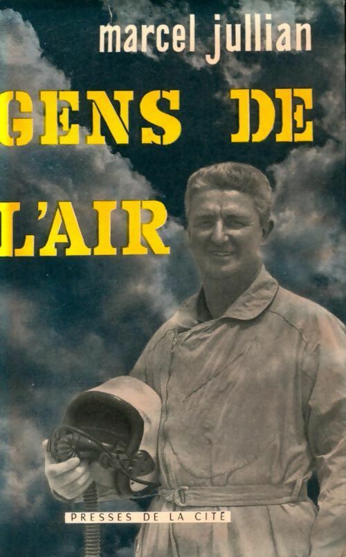 Livrenpoche : Gens de l'air - Marcel Jullian - Livre