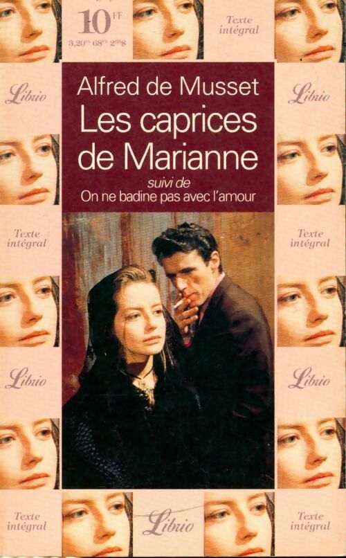 Livrenpoche : Les caprices de Marianne / On ne badine pas avec l'amour - Alfred De Musset - Livre