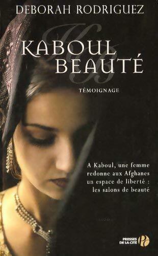 Livrenpoche : Kaboul beauté - Deborah Rodriguez - Livre