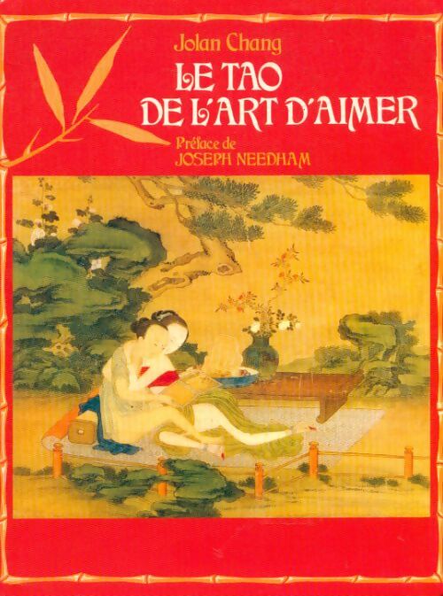 Livrenpoche : Le Tao de l'art d'aimer - Jolan Chang - Livre