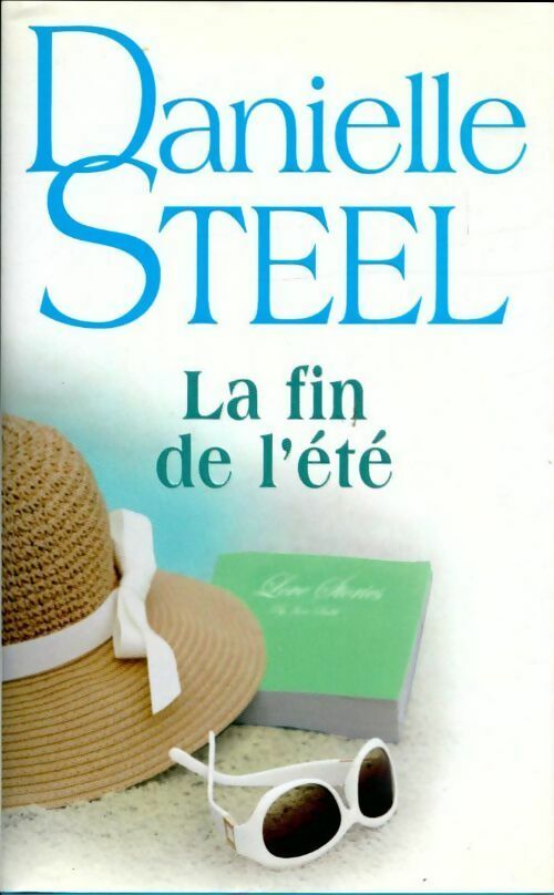 Livrenpoche : La fin de l'été - Danielle Steel - Livre
