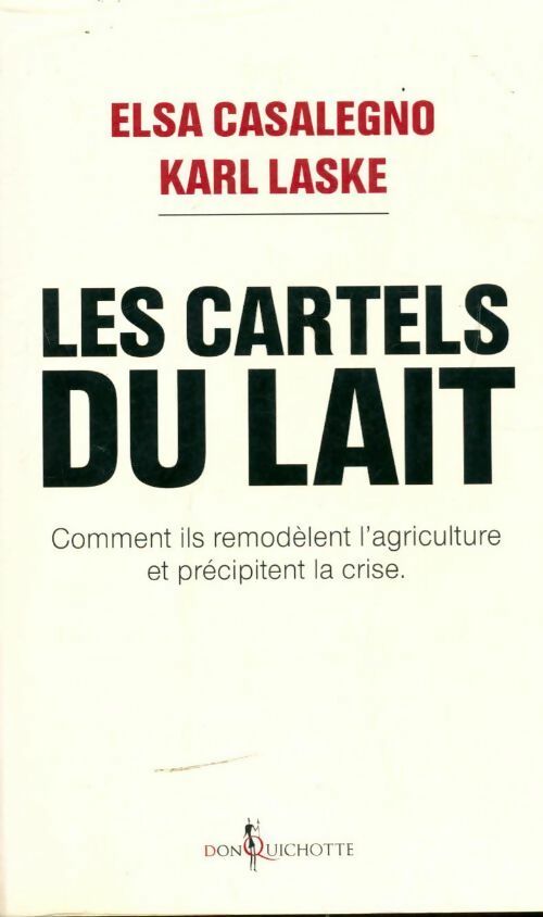 Livrenpoche : Les cartels du lait - Elsa Casalegno - Livre