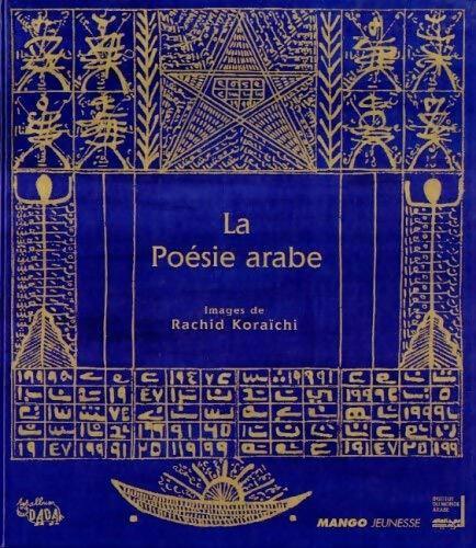 Livrenpoche : La poésie arabe - Collectif - Livre