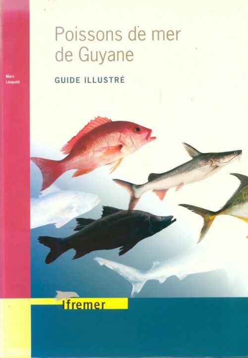 Livrenpoche : Poissons de mer de Guyane - Collectif - Livre
