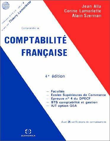 Livrenpoche : Comprendre la comptabilité française - Collectif - Livre