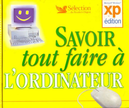 Livrenpoche : Savoir tout faire à l'ordinateur - Collectif - Livre