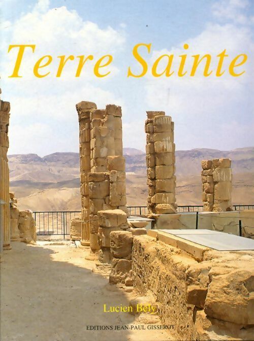 Livrenpoche : Terre sainte - Lucien Bély - Livre